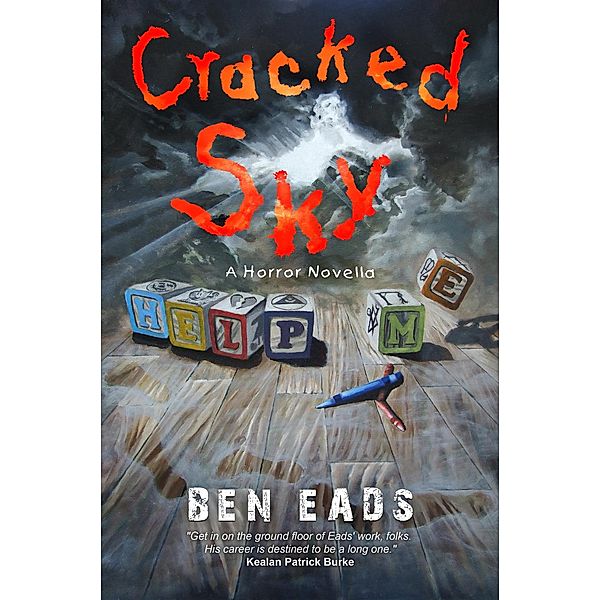 Cracked Sky, Ben Eads