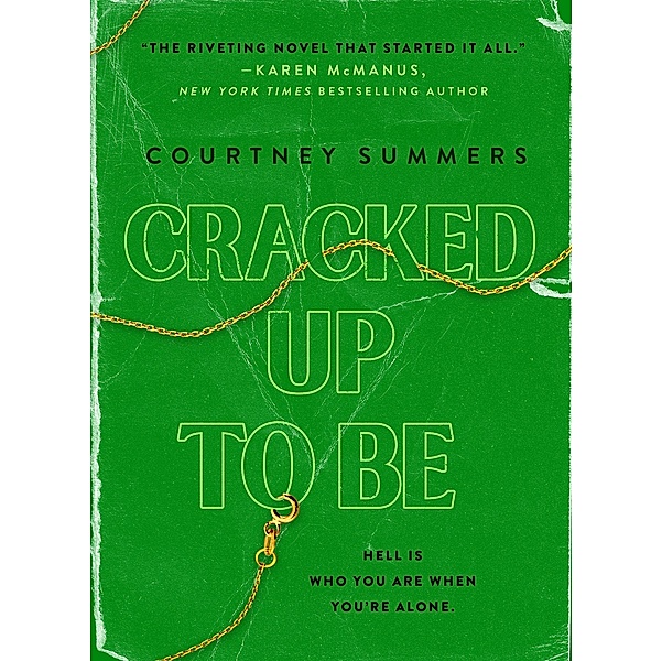 Cracked Up to Be, Courtney Summers