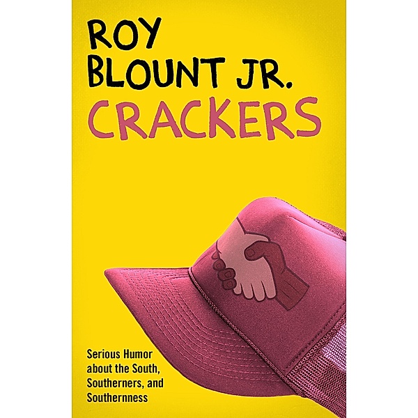 Crackers, Roy Blount