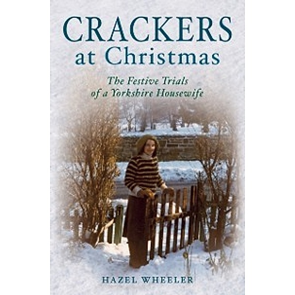 Crackers at Christmas, Hazel Wheeler