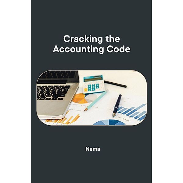 Cracking the Accounting Code, Nama