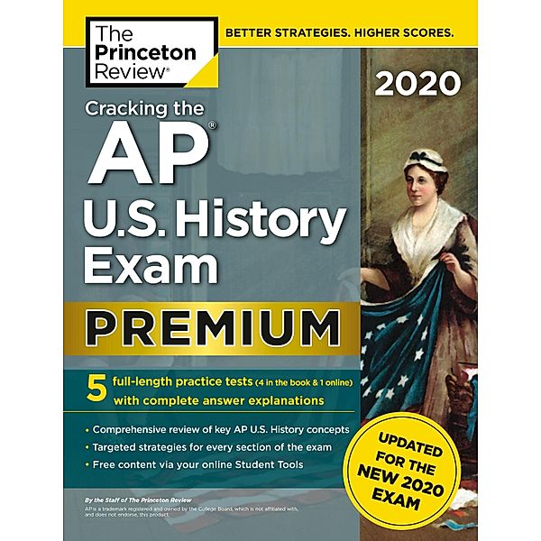 Cracking the AP U.S. History Exam 2020, Premium Edition / Princeton Review, The Princeton Review