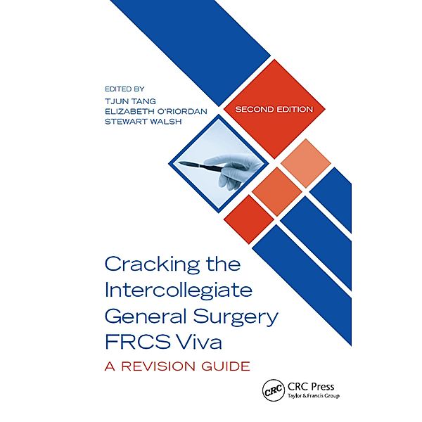 Cracking the Intercollegiate General Surgery FRCS Viva 2e