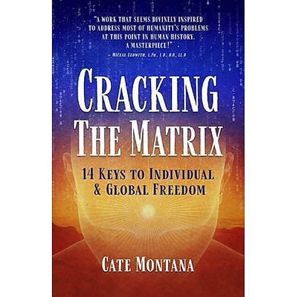 Cracking the Matrix, Cate Montana