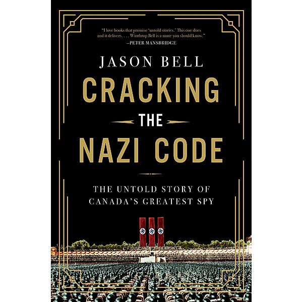 Cracking the Nazi Code, Jason Bell