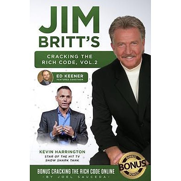 Cracking the Rich Code Vol 2 / Cracking the Rich Code Bd.2, Jim Britt, Kevin Harrington