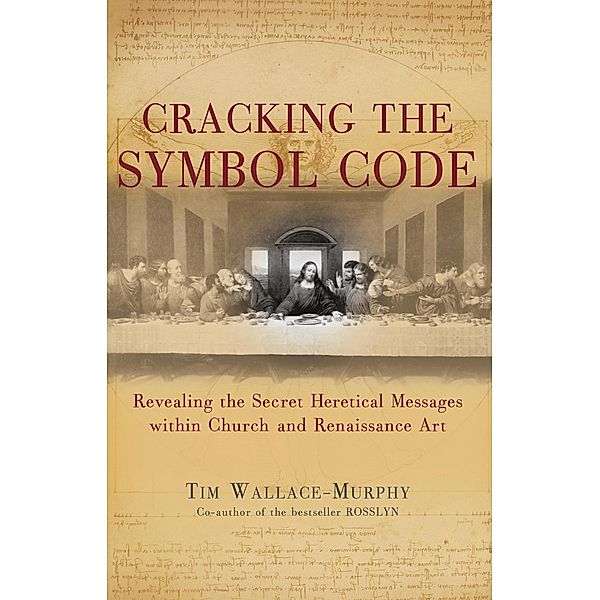 Cracking the Symbol Code, Tim Wallace-Murphy