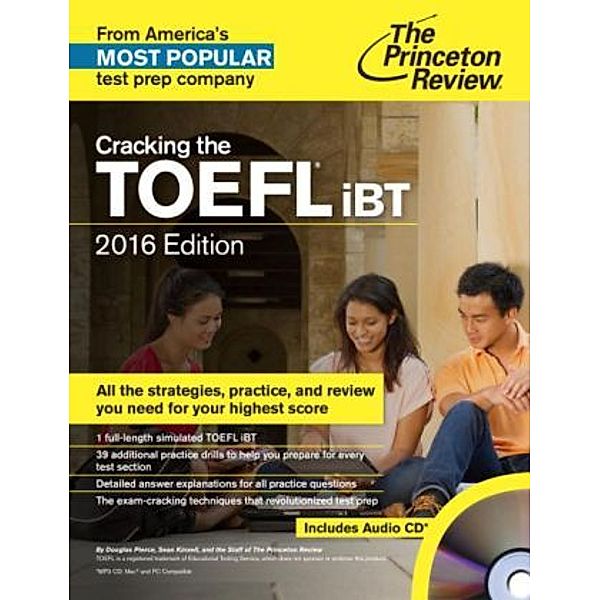 Cracking the TOEFL iBT, 2016 Edition with Audio CD, Princeton Review