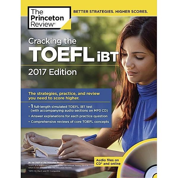 Cracking the TOEFL iBT, 2017 Edition with Audio-CD, Princeton Review