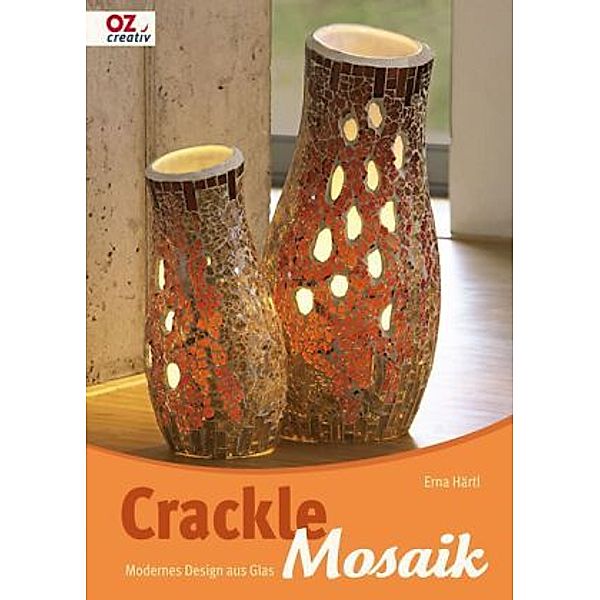 Crackle Mosaik, Erna Härtl