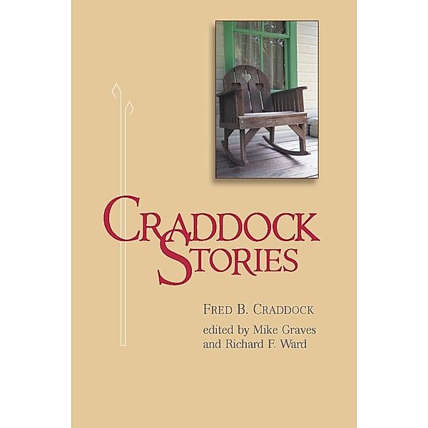 Craddock Stories, Fred B Craddock
