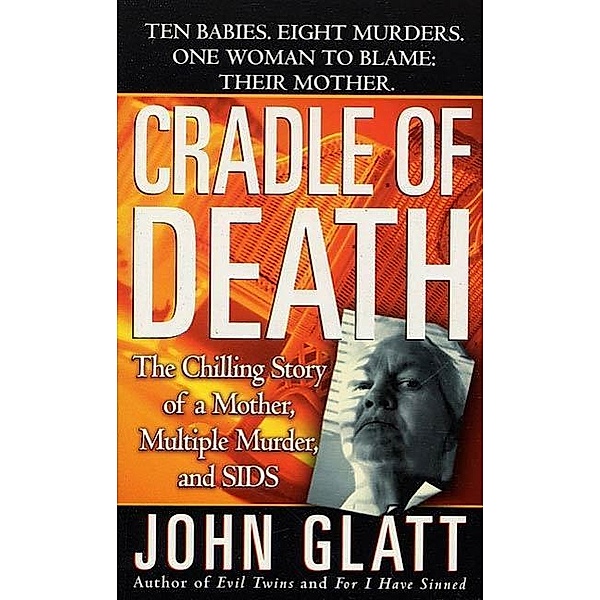 Cradle of Death, John Glatt