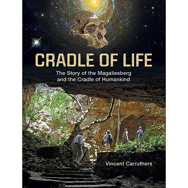 Cradle of Life, Vincent Carruthers
