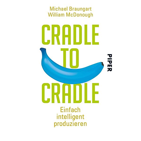 Cradle to Cradle, Michael Braungart, William McDonough