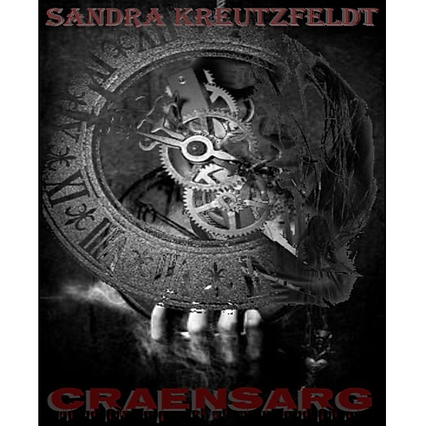 Craensarg / Raquel Bd.1, Sandra Kreutzfeldt