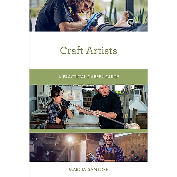 Craft Artists / Practical Career Guides, Marcia Santore