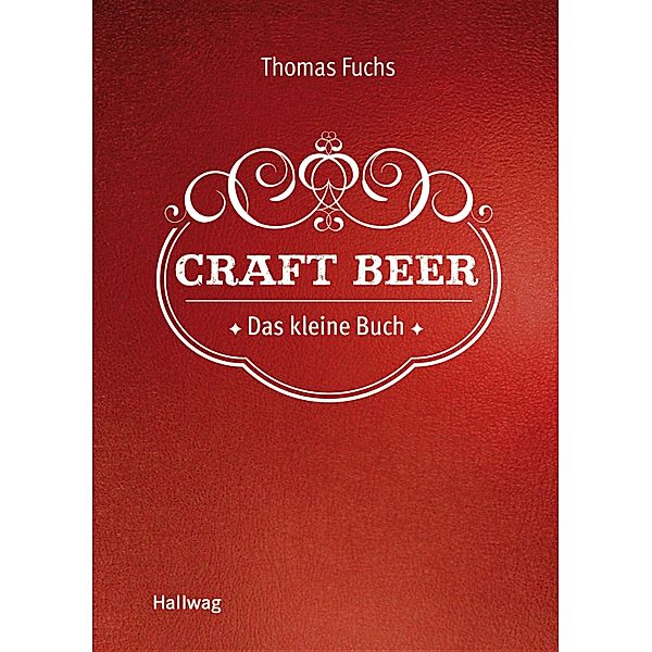 Craft Beer, Thomas Fuchs