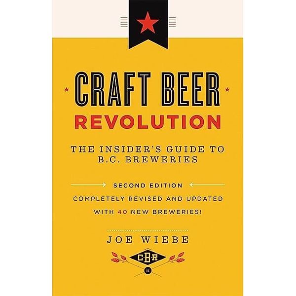 Craft Beer Revolution, Joe Wiebe