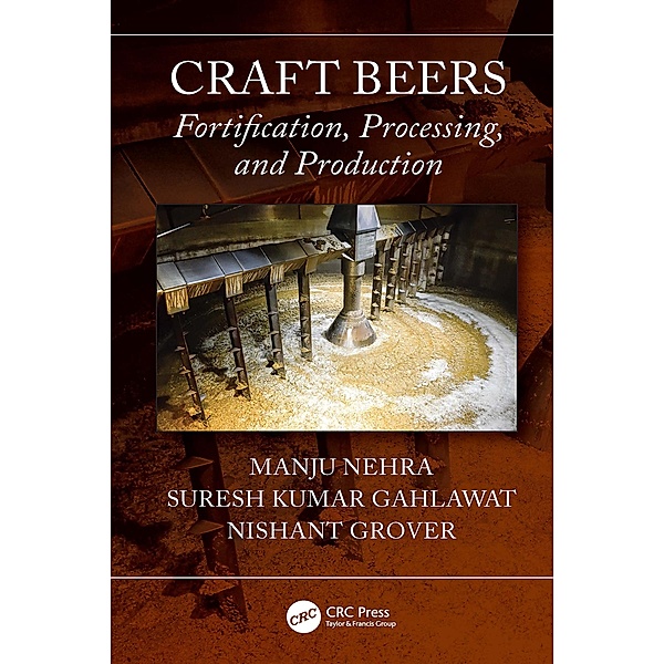 Craft Beers, Manju Nehra, Suresh Kumar Gahlawat, Nishant Grover