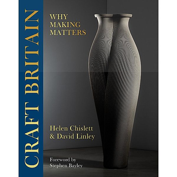 Craft Britain, David Linley, Helen Chislett