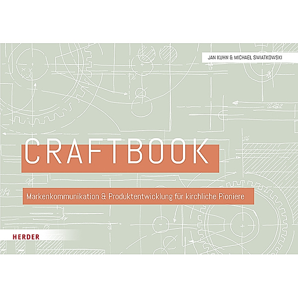 Craftbook, Jan Kuhn, Michael Swiatkowski