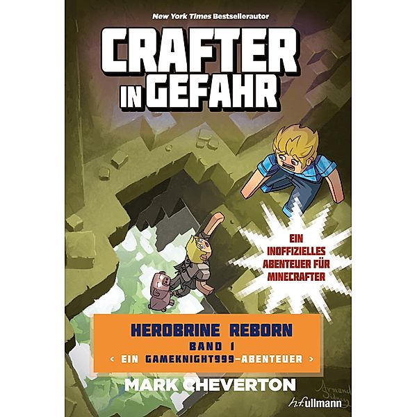 Crafter in Gefahr / Herobrine Reborn Bd.1, Mark Cheverton