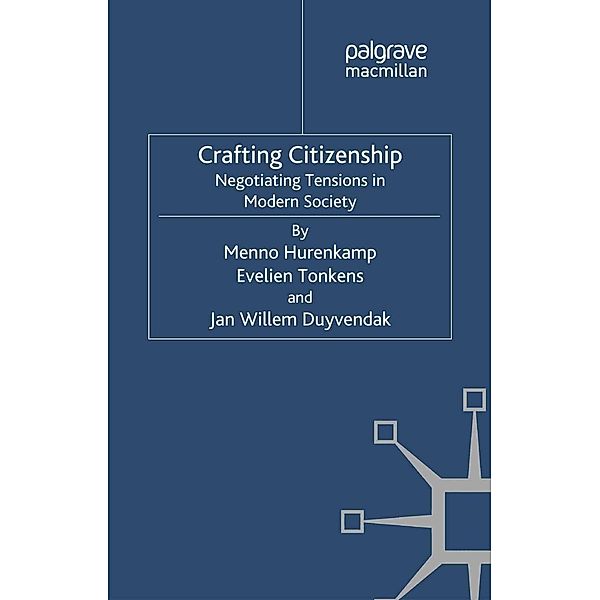 Crafting Citizenship, M. Hurenkamp, E. Tonkens, J. Duyvendak
