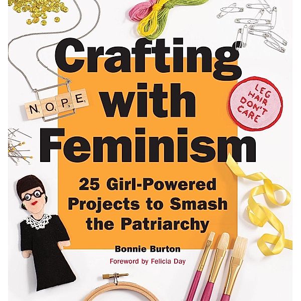 Crafting with Feminism, Bonnie Burton