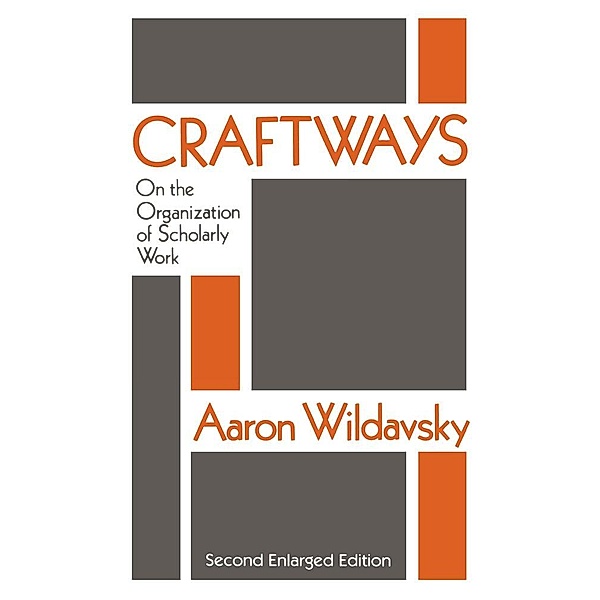 Craftways, Aaron Wildavsky