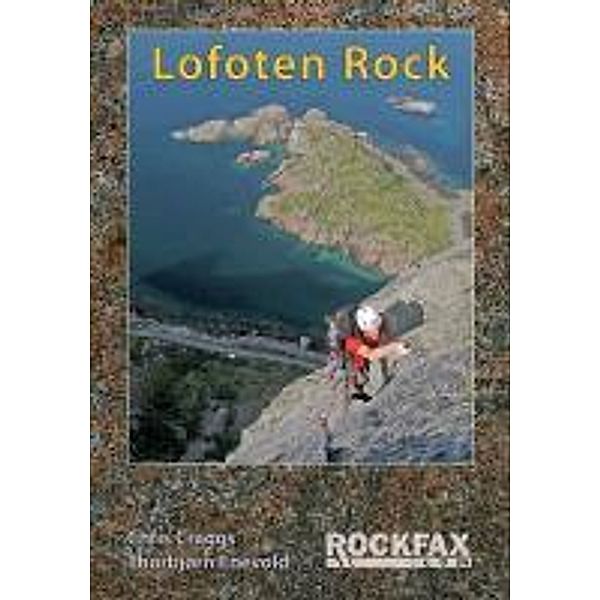 Craggs, C: Lofoten Rock, Chris Craggs, Thorbjorn Enevold