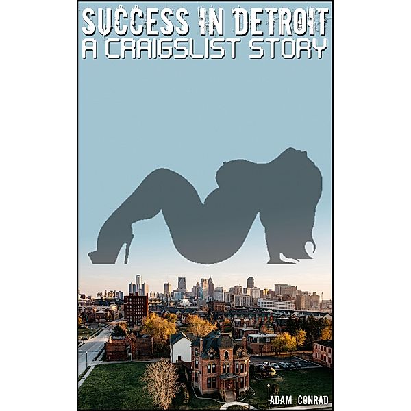 Craigslist: Success in Detroit, Adam Conrad