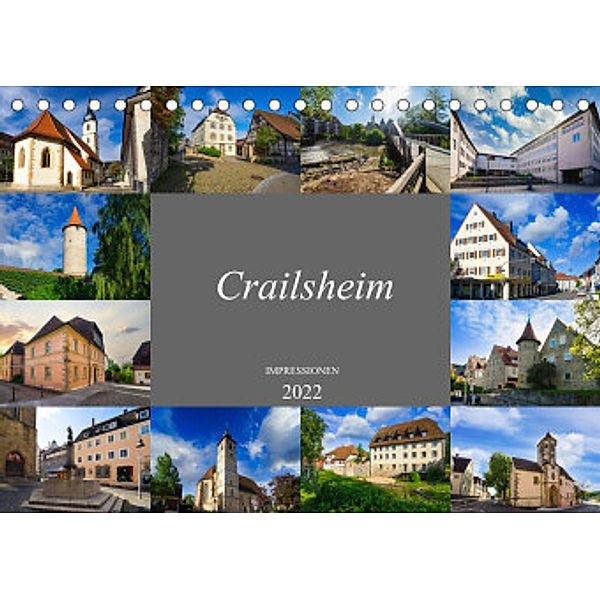 Crailsheim Impressionen (Tischkalender 2022 DIN A5 quer), Dirk Meutzner