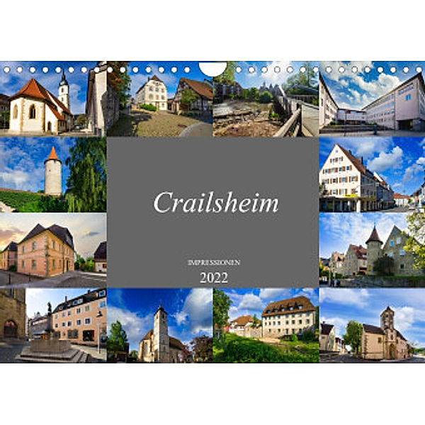 Crailsheim Impressionen (Wandkalender 2022 DIN A4 quer), Dirk Meutzner