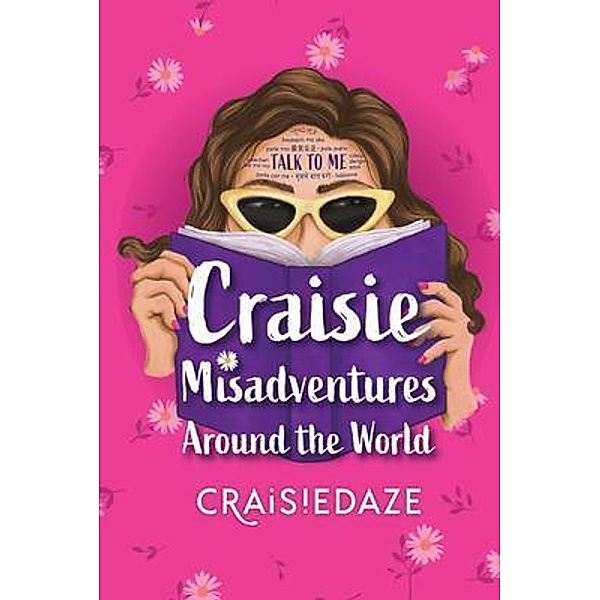Craisie Misadventures Around the World, Craisie Daze