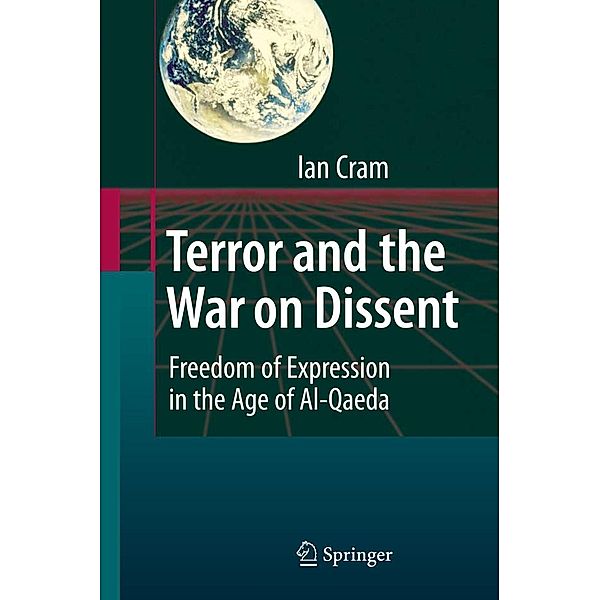 Cram, I: Terror and the War on Dissent, Ian Cram