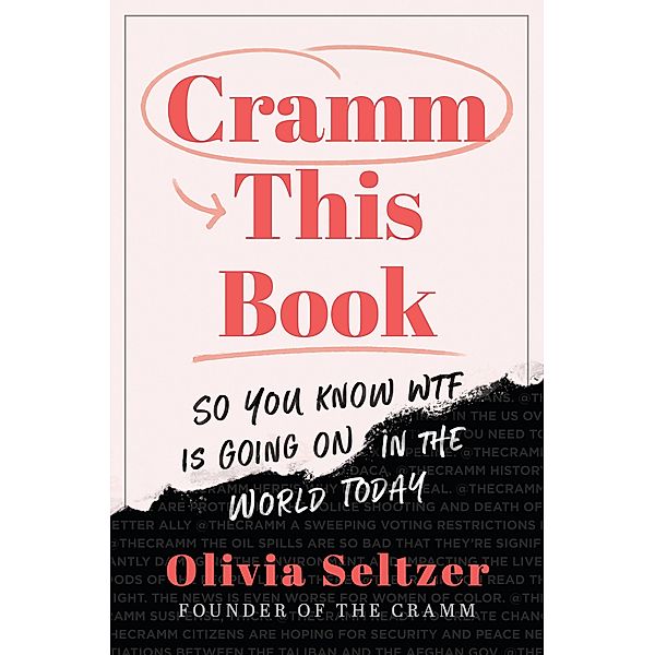 Cramm This Book, Olivia Seltzer