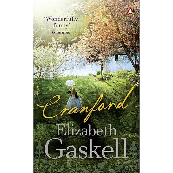 Cranford, Elizabeth Gaskell