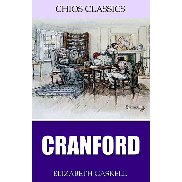 Cranford, Elizabeth Gaskell