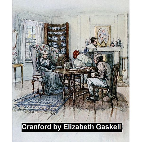 Cranford, Elizabeth Gaskell