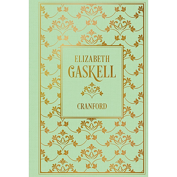 Cranford, Elizabeth Gaskell