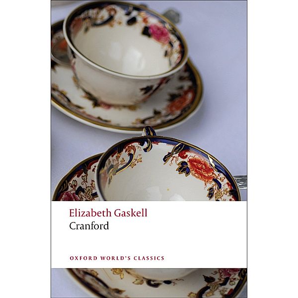 Cranford / Oxford World's Classics, Elizabeth Gaskell