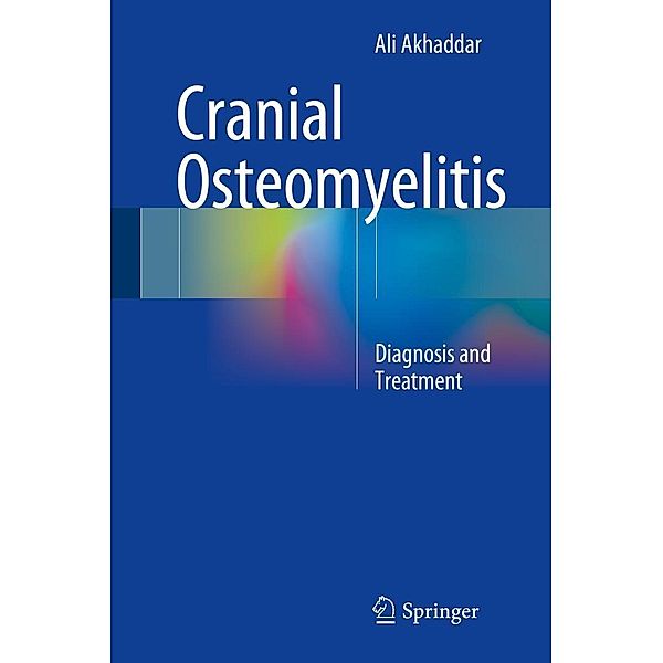 Cranial Osteomyelitis, Ali Akhaddar