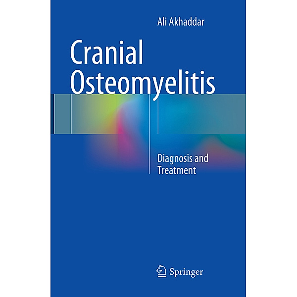 Cranial Osteomyelitis, Ali Akhaddar