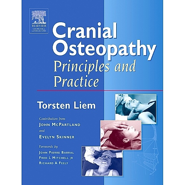 Cranial Osteopathy E-Book, Torsten Liem