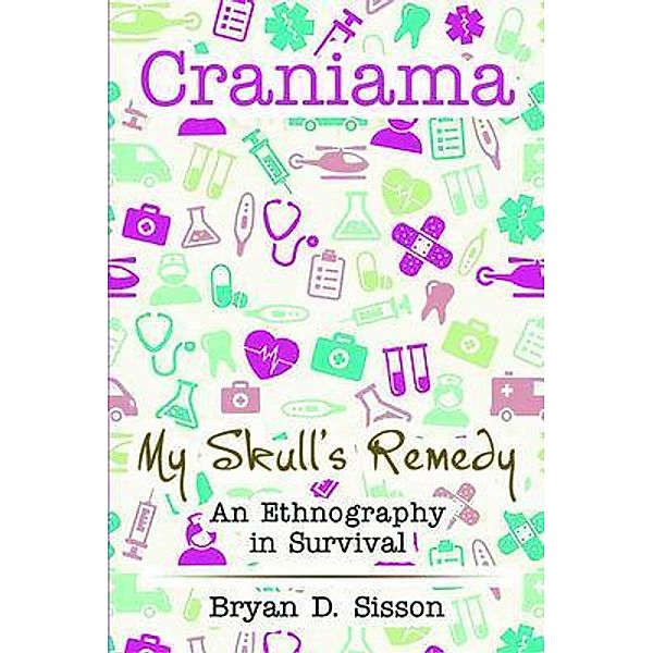 Craniama / Writers Branding LLC, Bryan Sisson