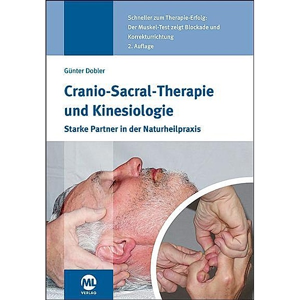 Cranio-Sacral-Therapie und Kinesiologie, Günter Dobler