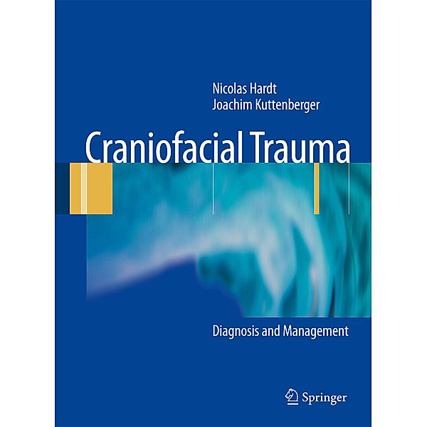 Craniofacial Trauma, Nicolas Hardt, Johannes Kuttenberger