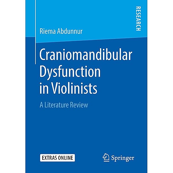 Craniomandibular Dysfunction in Violinists, Riema Abdunnur