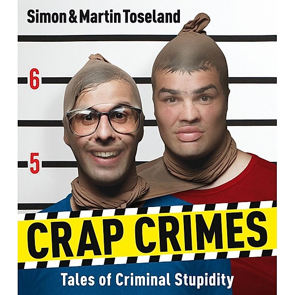 Crap Crimes, Simon Toseland, Martin Toseland