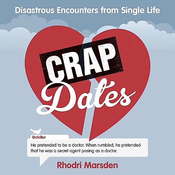 Crap Dates, Rhodri Marsden